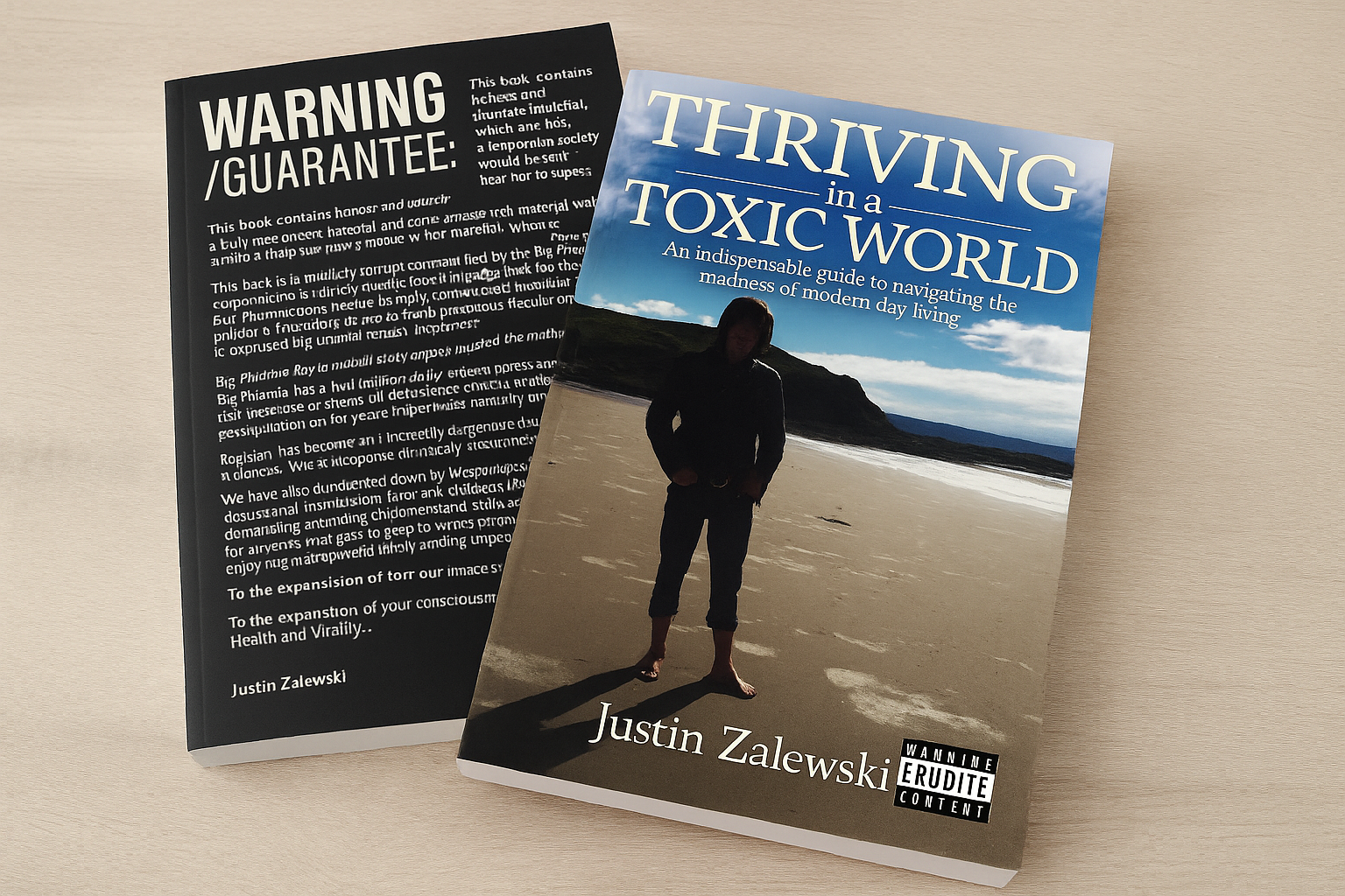 Book Cover - Thriving in a Toxic World by Justin Zalewski